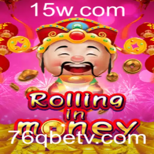 Descubra o Fascinante Mundo do Jogo RollingInMoney com 76qbet