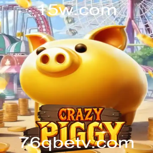 CrazyPiggy: Uma Jornada de Aventura e Estratégia com 76qbet